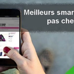 Meilleurs smartphones entre 100 € et 150 €