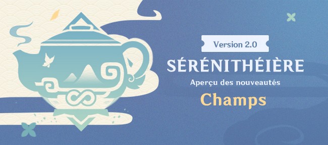 débloquer les champs dans la Sérénithéière de genshin impact