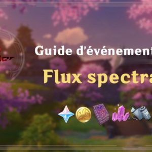Guide de l’événement “Flux spectral”
