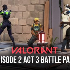 Quand sort Valorant Episode 3 Acte 2