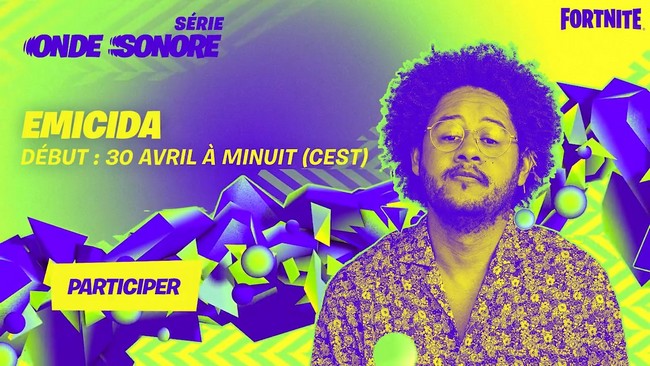 La série Onde Sonore Fortnite : Comment regarder le spectacle d'Emicida