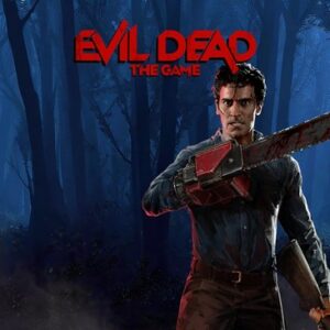 Bien débuter Evil Dead The Game