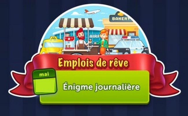Solutions 4 Images 1 Mot Emplois de rêve pour le mois mai 2022