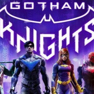 Date et heure préchargement Gotham Knights