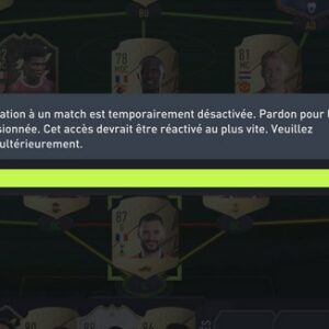 message d'erreur La participation à un match est temporairement désactivée FIFA 23