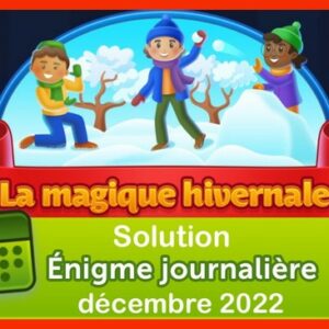 4 Images 1 Mot "la magique hivernale" pour le mois décembre 2022
