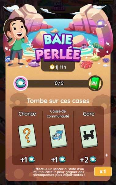 Baie Perlée, Monopoly Go