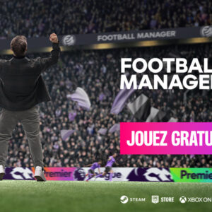 Annonce officielle de l’aperçu gratuit de Football Manager 27